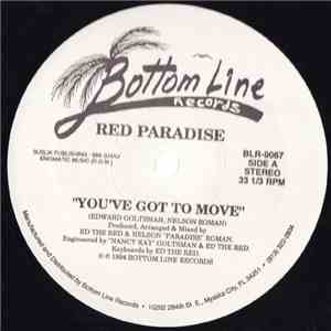 Red Paradise - You've Got To Move / We Need Some Woman mp3 album