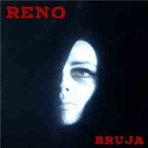 Reno  - Bruja mp3 album