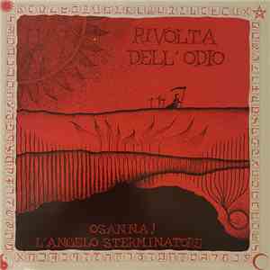 Rivolta Dell'Odio - Osanna! L'Angelo Sterminatore mp3 album
