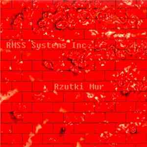 RMSS Systems Inc. - Rzutki Mur mp3 album