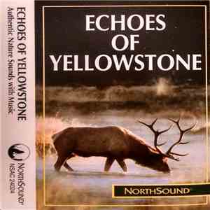 Robert W. Baldwin - Echoes Of Yellowstone mp3 album