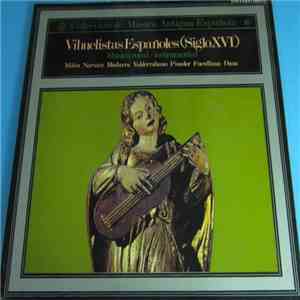Rodrigo de Zayas, Anne Perret - Vihuelistas Españoles (Siglo XVI) mp3 album