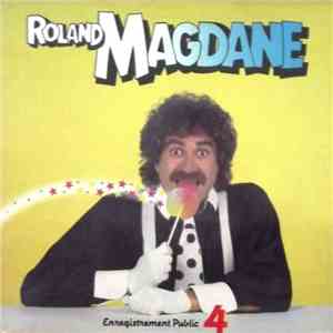 Roland Magdane - Enregistrement Public 4 mp3 album