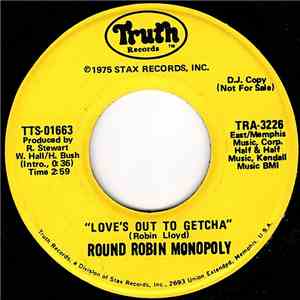 Round Robin Monopoly - Love's Out To Getcha mp3 album