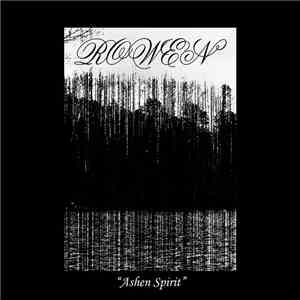 Rowen  - Ashen Spirit mp3 album