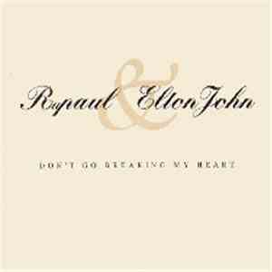 RuPaul & Elton John - Don't Go Breaking My Heart mp3 album