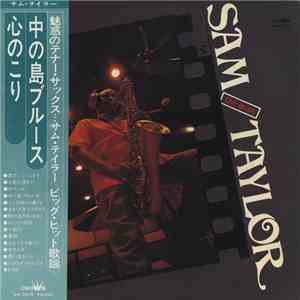 Sam (The Man) Taylor - 貴方につくします・ふたりの旅路 mp3 album