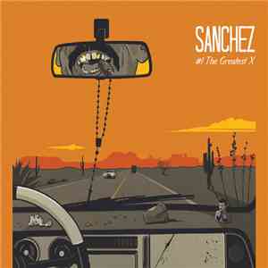 Sanchez Band - THE GREATEST X mp3 album