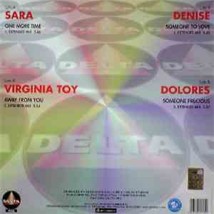 Sara  / Virginia Toy / Denise  / Dolores  - One More Time / Away From You / Someone To Love / Someone Precious mp3 album