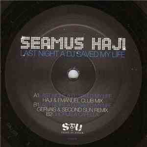 Seamus Haji - Last Night A DJ Saved My Life mp3 album