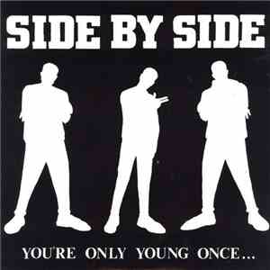Side By Side  - You're Only Young Once... mp3 album