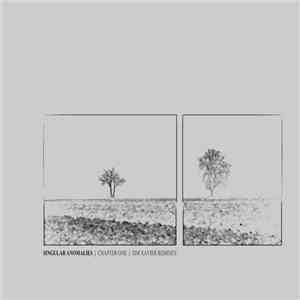 Singular Anomalies - Chapter One mp3 album
