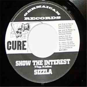 Sizzla / Delly Ranks - Show The Interest / I'm In Love mp3 album