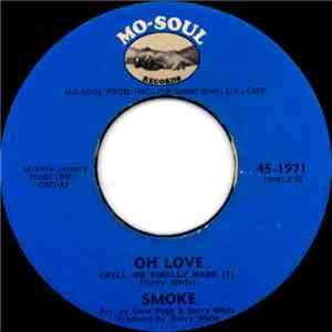 Smoke  - Oh Love (Well We Finally Made It) / Love Let's Be Happy Now mp3 album