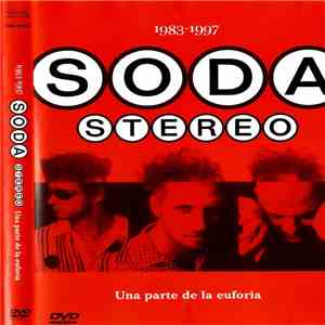Soda Stereo - 1983 - 1997 Una Parte De La Euforia mp3 album