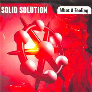 Solid Solution - What A Feeling mp3 album