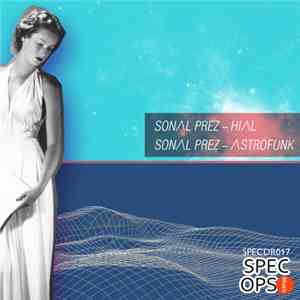 Sonal Prez - Hial mp3 album