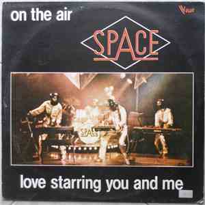 Space - On The Air / Love Starring You And Me mp3 album