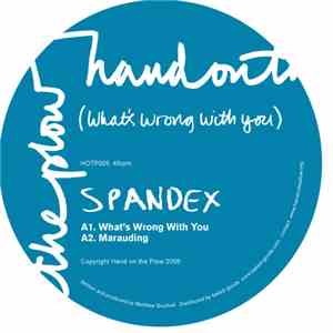 Spandex - (What's Wrong With You) mp3 album