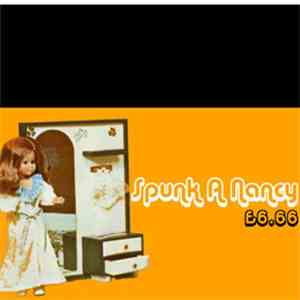 Spunk A Nancy - £6.66 mp3 album