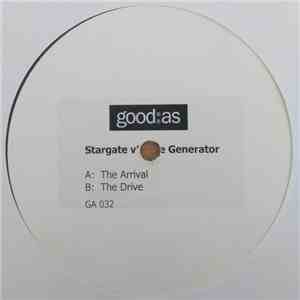 Stargate V´ The Generator - The Arrival / The Drive mp3 album
