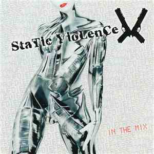 Static Violence - In The Mix mp3 album
