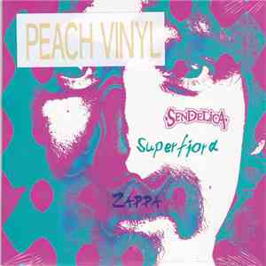 Superfjord / Sendelica - Zappa mp3 album
