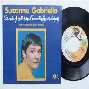 Suzanne Gabriello - Ça Ne Peut Pas S'inventer (Les Mots D'enfants) mp3 album