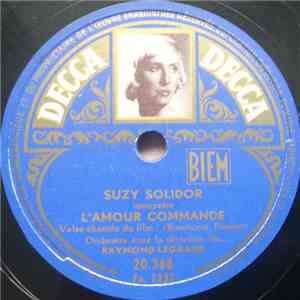 Suzy Solidor - L'Amour Commande / Le Petit Rat mp3 album