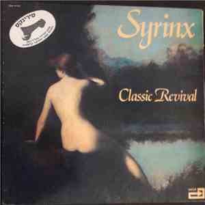 Syrinx  - Classic Revival mp3 album