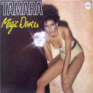 Tamara - Magic Dancer mp3 album