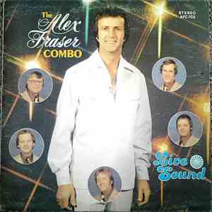 The Alex Fraser Combo - Live Sound mp3 album