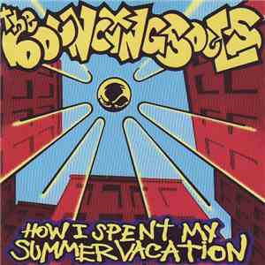 The Bouncing Souls - How I Spent My Summer Vacation mp3 album