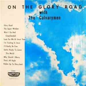 The Calvarymen - On The Glory Road With The Calvarymen mp3 album