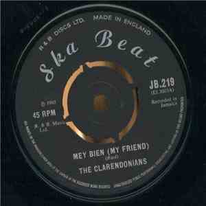 The Clarendonians - Mey Bien (My Friend) / You Are A Fool mp3 album