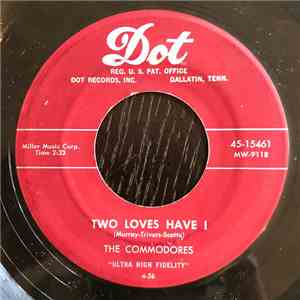 The Commodores  - Two Loves Have I / Who Said I Said That mp3 album