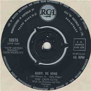 The Crew Cuts With Joe Reisman And His Orchestra - Baby, Be Mine mp3 album