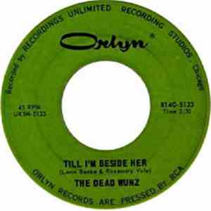 The Dead Wunz - Till I'm Beside Her / Drums mp3 album