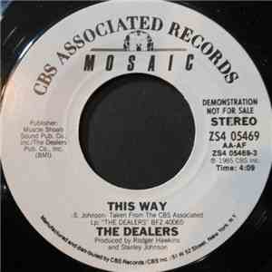 The Dealers  - This Way mp3 album