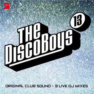 The Disco Boys - The Disco Boys - Volume 13 mp3 album