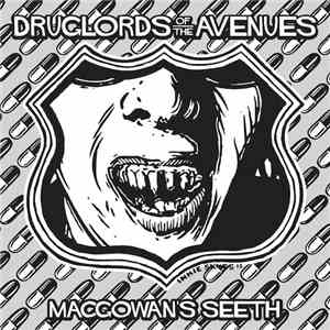 The Druglords Of The Avenues - MacGowan's Seeth mp3 album