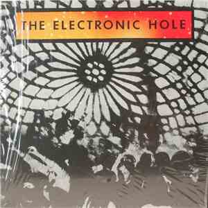 The Electronic Hole - The Electronic Hole mp3 album