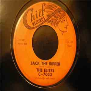 The Elites  - Jack The Ripper / Mama Look At Me mp3 album
