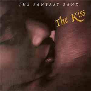 The Fantasy Band - The Kiss mp3 album