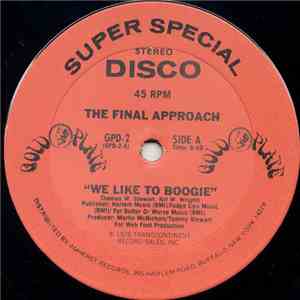 The Final Approach - We Like To Boogie mp3 album