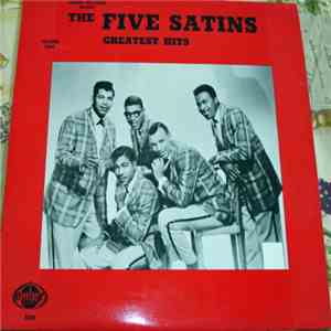 The Five Satins - Ember Records Present The Five Satins Greatest Hits Volume 1 mp3 album