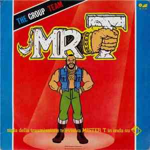 The Group Team - Mr. T mp3 album