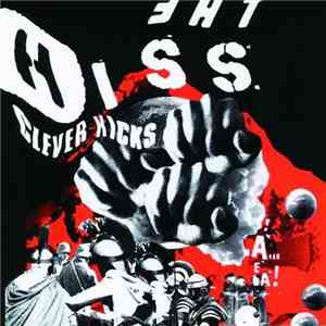 The Hiss - Clever Kicks mp3 album