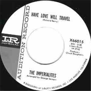 The Imperialites / Doug Johnson And The Outlaws - Have Love Will Travel / Slip Knot mp3 album