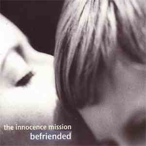 The Innocence Mission - Befriended mp3 album